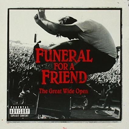 The Great Wide Open - CD Audio di Funeral for a Friend