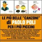 Le più belle canzoni di Paolo Poli per i più piccini