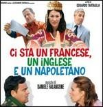 Ci Sta Un Francese, Un Inglese e Un Napoletano (Colonna sonora) - CD Audio di Daniele Falangone