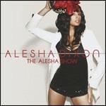 The Alesha Show - CD Audio di Alesha Dixon