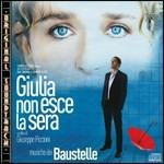 Giulia Non Esce La Sera (Colonna sonora) - CD Audio di Baustelle