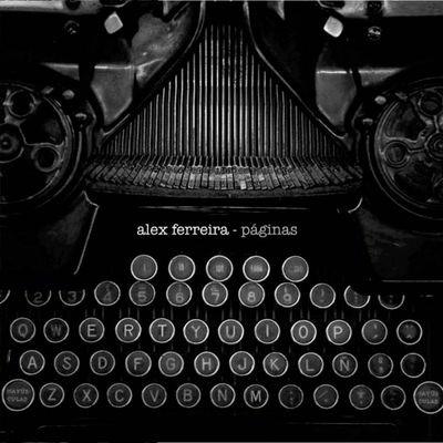 Paginas - CD Audio di Alex Ferreira