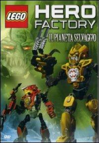 Lego. Hero Factory. Il pianeta selvaggio - DVD