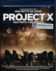 Project X. Una festa che spacca