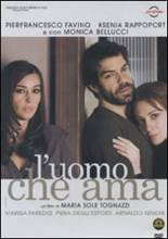 Film L' uomo che ama Maria Sole Tognazzi
