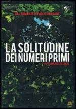 La solitudine dei numeri primi (DVD)