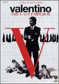 Valentino. The Last Emperor di Matt Tyrnauer - DVD