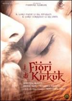 I fiori di Kirkuk