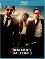 Una notte da leoni 3