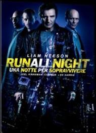 Run All Night. Una notte per sopravvivere