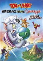Tom & Jerry. Operazione spionaggio