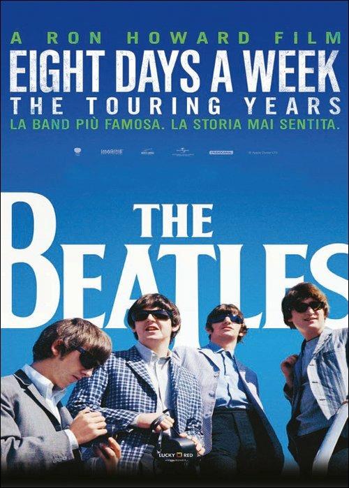 The Beatles. Eight Days a Week (DVD) di Ron Howard - DVD