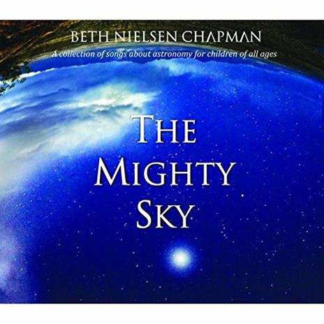 Mighty Sky - CD Audio di Beth Nielsen Chapman