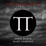 The Tyburn Tree. Dark London