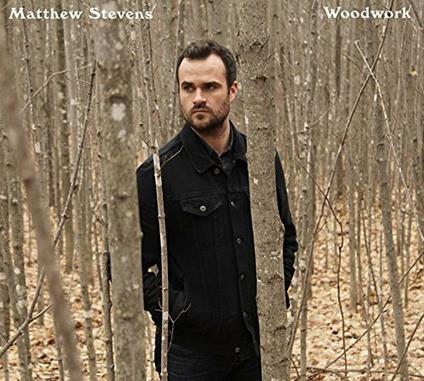 Woodwork - CD Audio di Matthew Stevens