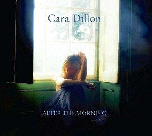 After the Morning - CD Audio di Cara Dillon
