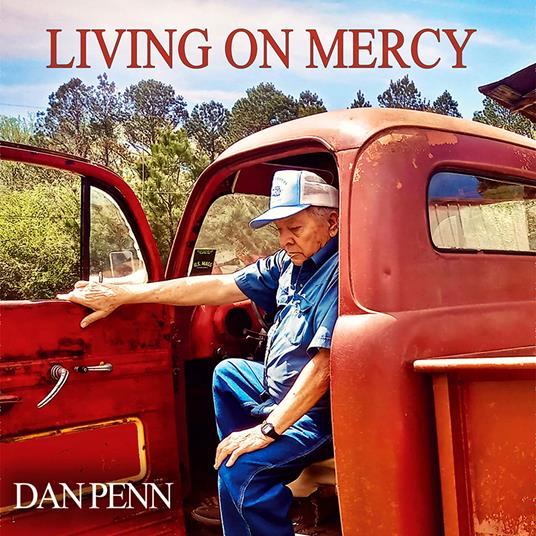Living On Mercy - Vinile LP di Dan Penn