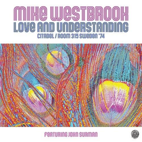 Love and Understanding - CD Audio di Mike Westbrook