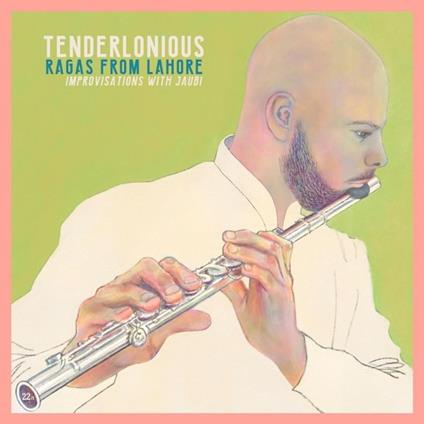 Ragas From Lohore - Vinile LP di Tenderlonious