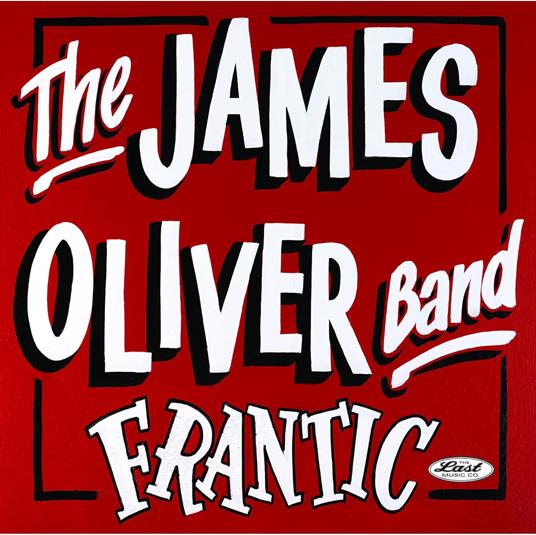 Frantic - Vinile LP di James Oliver Band