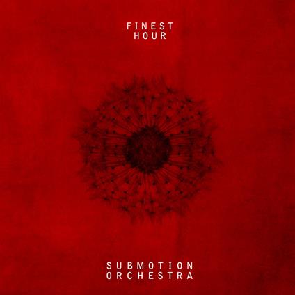 Finest Hour - Vinile LP di Submotion Orchestra