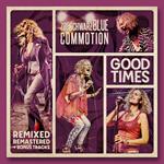 Zoe / Blue Commotion Schwarz - Good Times - Remixed