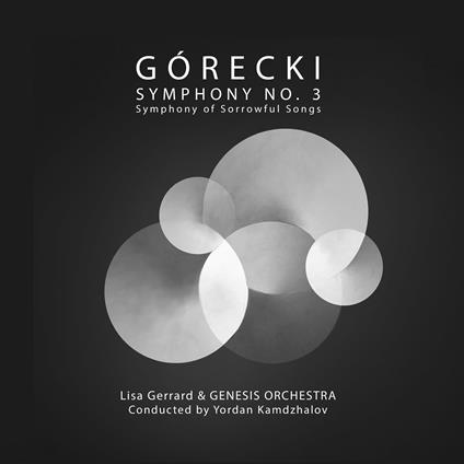 Gorecki. Symphony No.3 - CD Audio di Lisa Gerrard