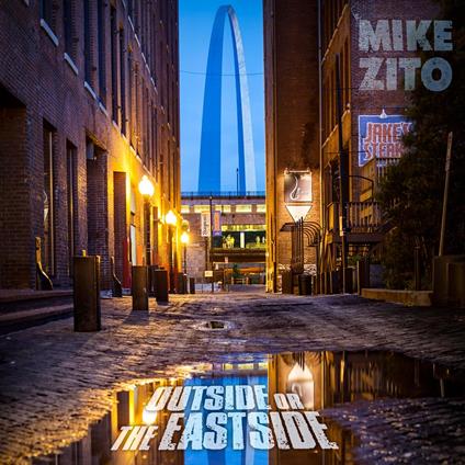 Outside Or The Eastside - CD Audio di Mike Zito