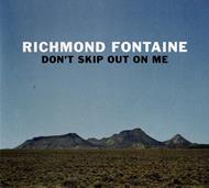 Don't Skip Out on Me