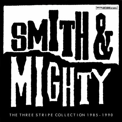 The Three Stripe Collection 1985-1990 - Vinile LP di Smith & Mighty