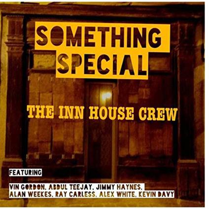 Something Special - Vinile LP di Inn House Crew