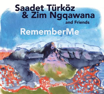 Remember Me - CD Audio di Saadet Turkoz