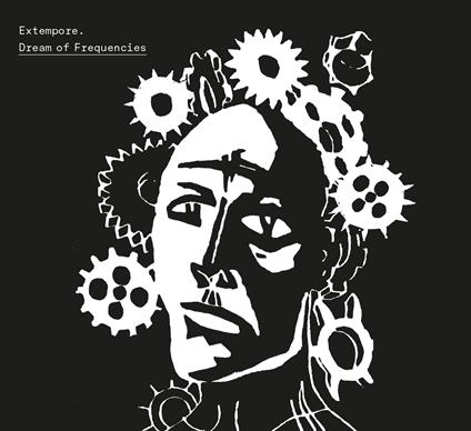 Dream Of Frequencies - CD Audio di Extempore