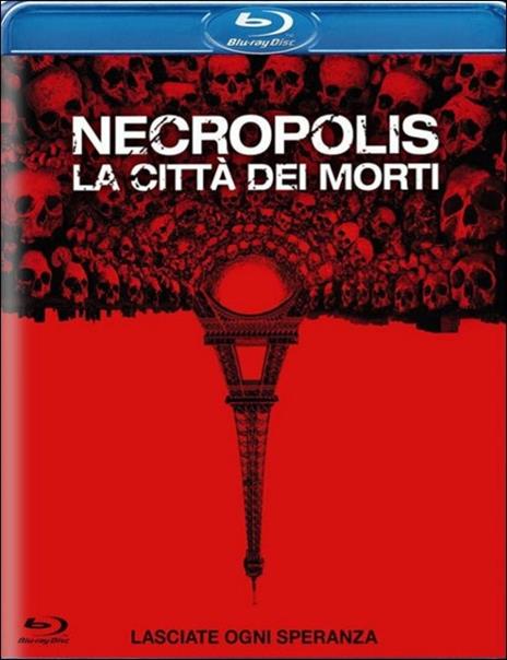 Necropolis. La città dei morti di John Erick Dowdle - Blu-ray