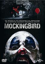 Mockingbird. In diretta dall'inferno
