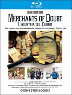 Merchants of Doubt. L'industria del dubbio