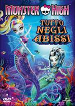 Monster High. Tuffo negli abissi