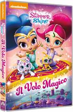 Shimmer & Shine. Il volo magico (DVD)