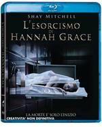 L' esorcismo di Hannah Grace (Blu-ray)