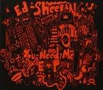 You Need Me - CD Audio di Ed Sheeran