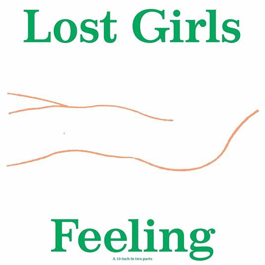 Feeling - Vinile LP di Lost Girls