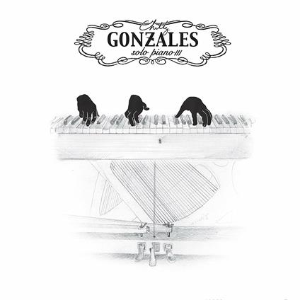 Solo Piano III (180 gr.) - Vinile LP di Chilly Gonzales
