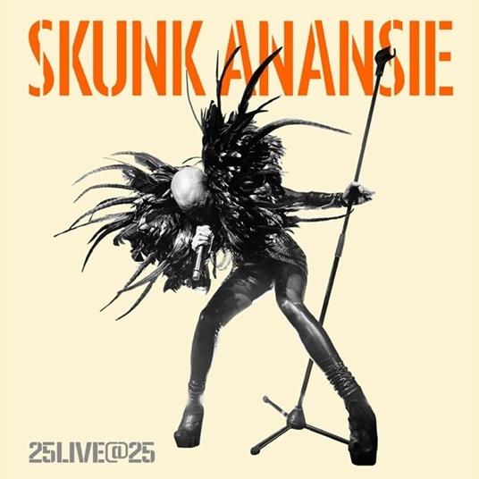 25Live@25 - CD Audio di Skunk Anansie