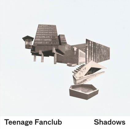 Shadows - Vinile LP di Teenage Fanclub