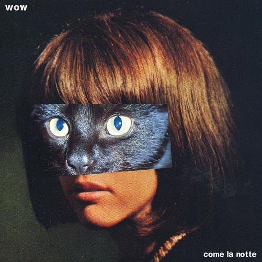 Come la notte - Vinile LP di Wow