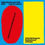 Melodies Record Club 001. Four Tet Selects