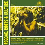 Reggae, Roots & Culture vol.1