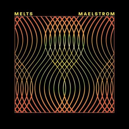 Maelstrom - Vinile LP di Melts
