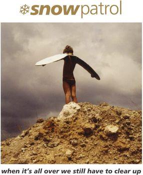 When It's All Over We Still Have To - Vinile LP di Snow Patrol