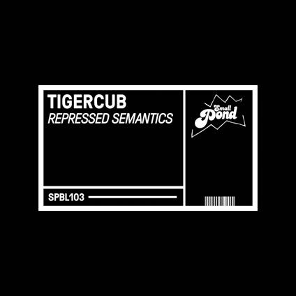Repressed Semantics - Vinile LP di Tigercub